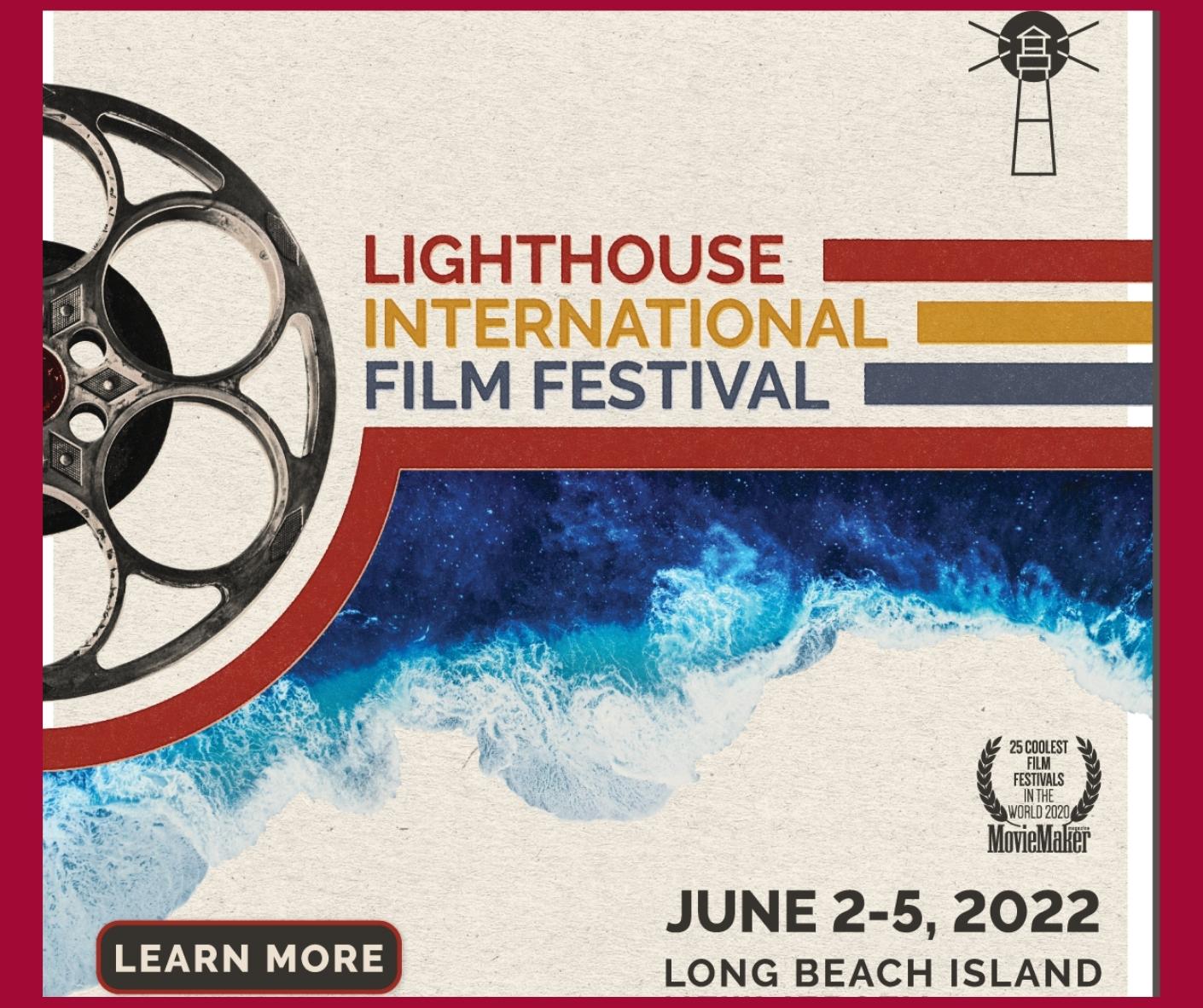 14th Annual Lighthouse International Film Festival June 2-5th